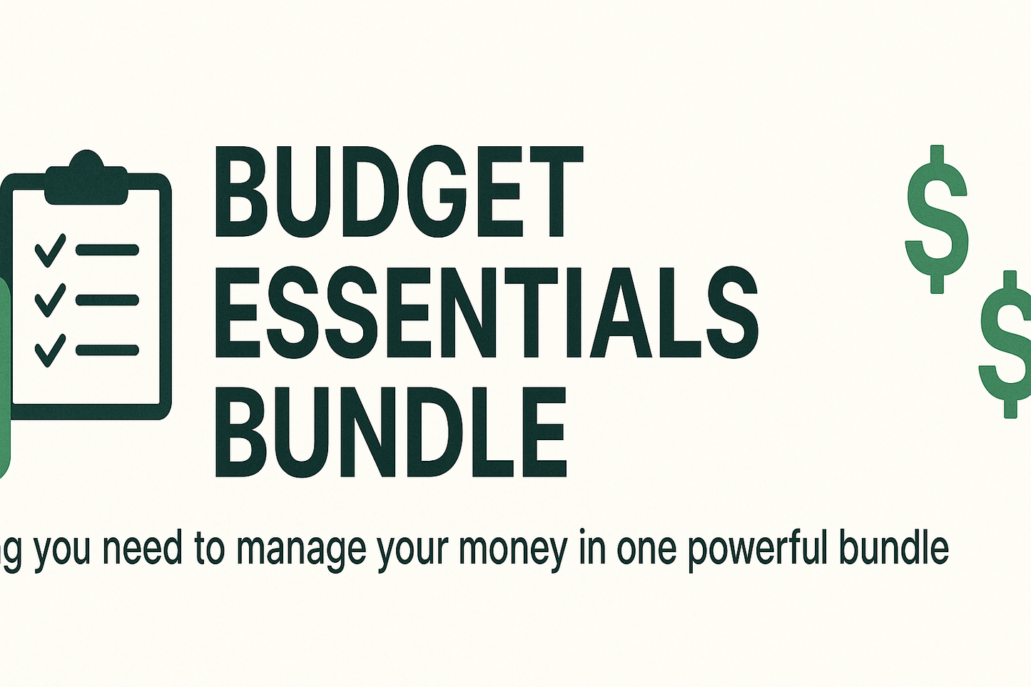 Budget Essentials Bundle
